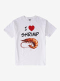 I Love Shrimp T-Shirt By Call Your Mother T-Shirt | High-Quality Print | High Demand Item