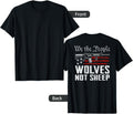We People Wolves Not Sheep Ar15 Funny Gun On Back