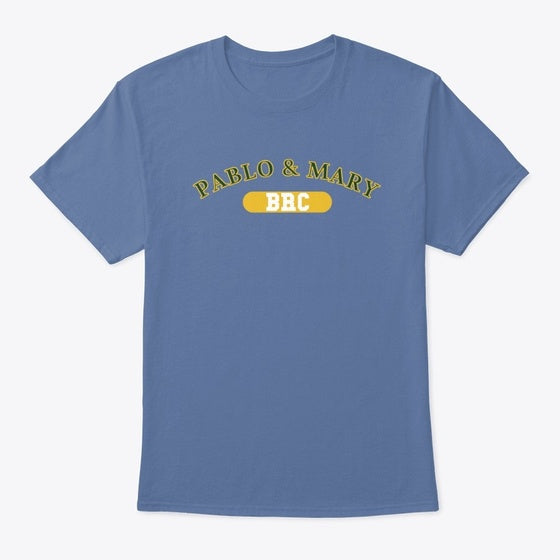 Pablo and Mary BRC T-Shirt | Premium Unisex T-Shirt, Trending Graphic Tee