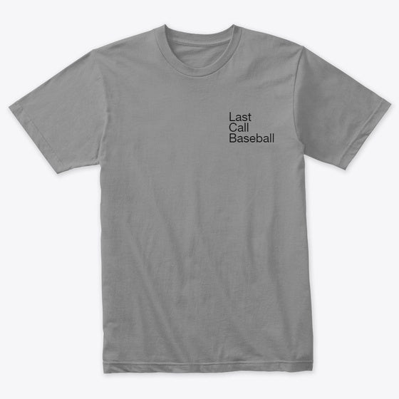Last Call Baseball | Premium Unisex T-Shirt, Trending Graphic Tee