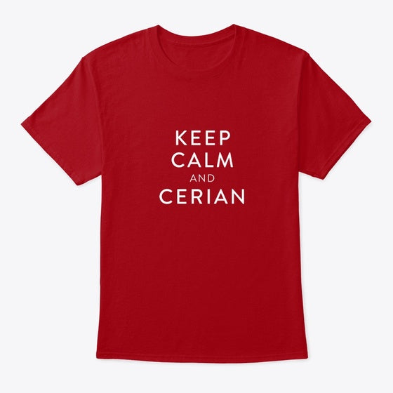 Keep Calm And Cerian - Red And White