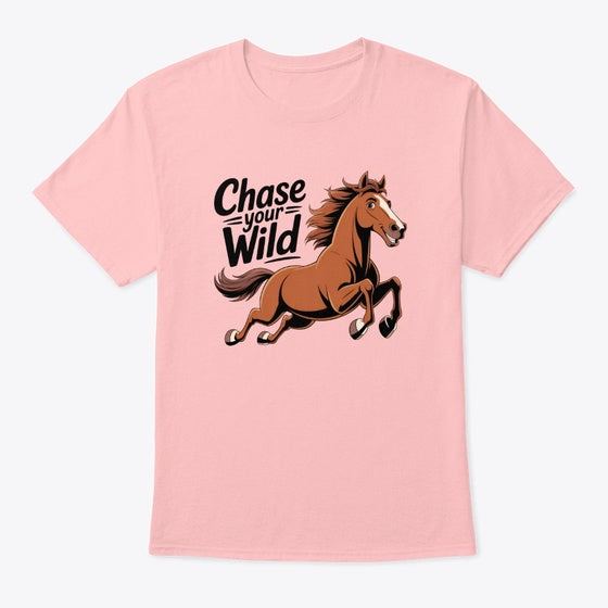 Chase Your Wild