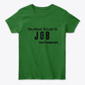 You About To Lose Yo Job