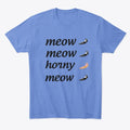 Horny meow | Premium Unisex T-Shirt, Trending Graphic Tee