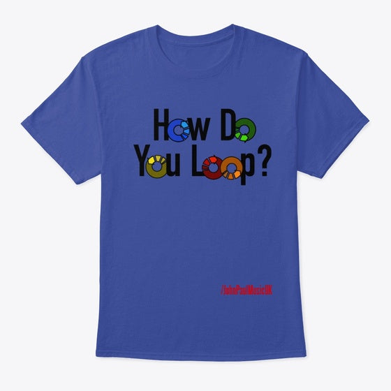 How Do You Loop | Premium Unisex T-Shirt, Trending Graphic Tee