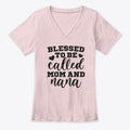 Blessed to Be Called Mom and Nana