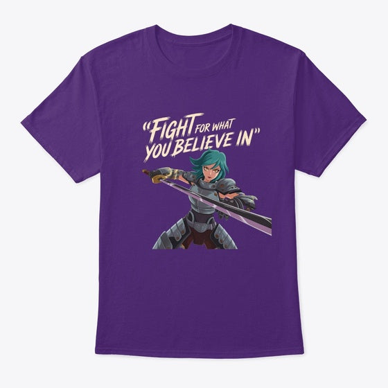Fight For What You Believe In | Anime Graphic T-Shirt for Men Women