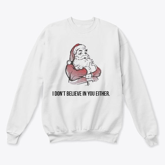I don't believe in you either | Anime Graphic T-Shirt for Men Women