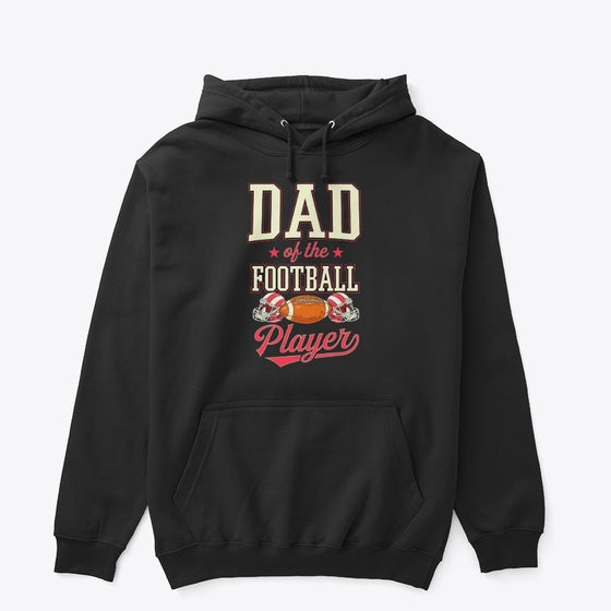 Dad Of The Football Player | Premium Unisex T-Shirt, Trending Graphic Tee
