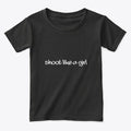 Shoot Like a Girl Classics | Premium Unisex T-Shirt, Trending Graphic Tee