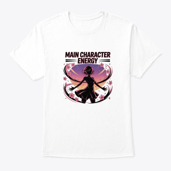 Main Character Energy - Girl | Anime Graphic T-Shirt for Men Women