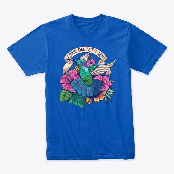 Come On Lets Go Tropical Hummingbird