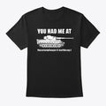You Had Me At - Panzer Vi Ausf E Tiger