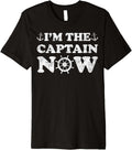 I M Captain Now Boat Captain Boating