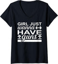Womens Girl Just Wanna Have Guns V Neck