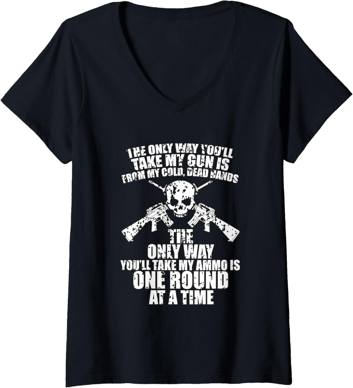 Womens Only Way Youll Take My Gun 2Nd Amendment Pro Gun V