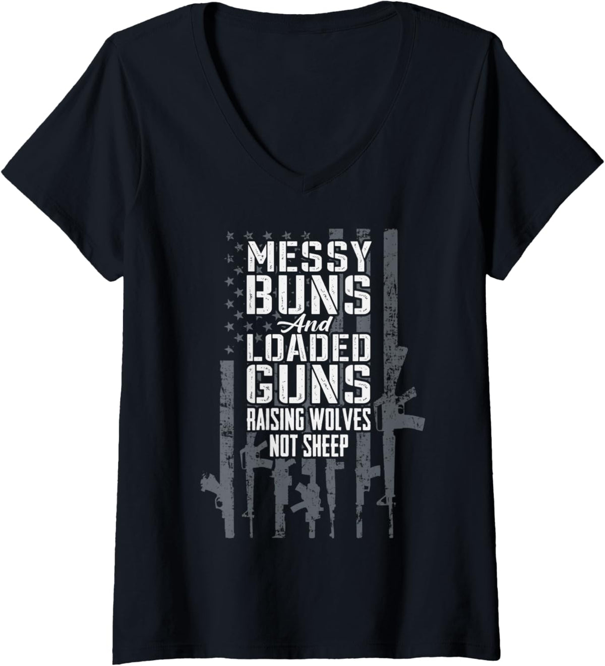 Womens Messy Buns Loaded Guns Raising Wolves Not Sheep Gun Flag V