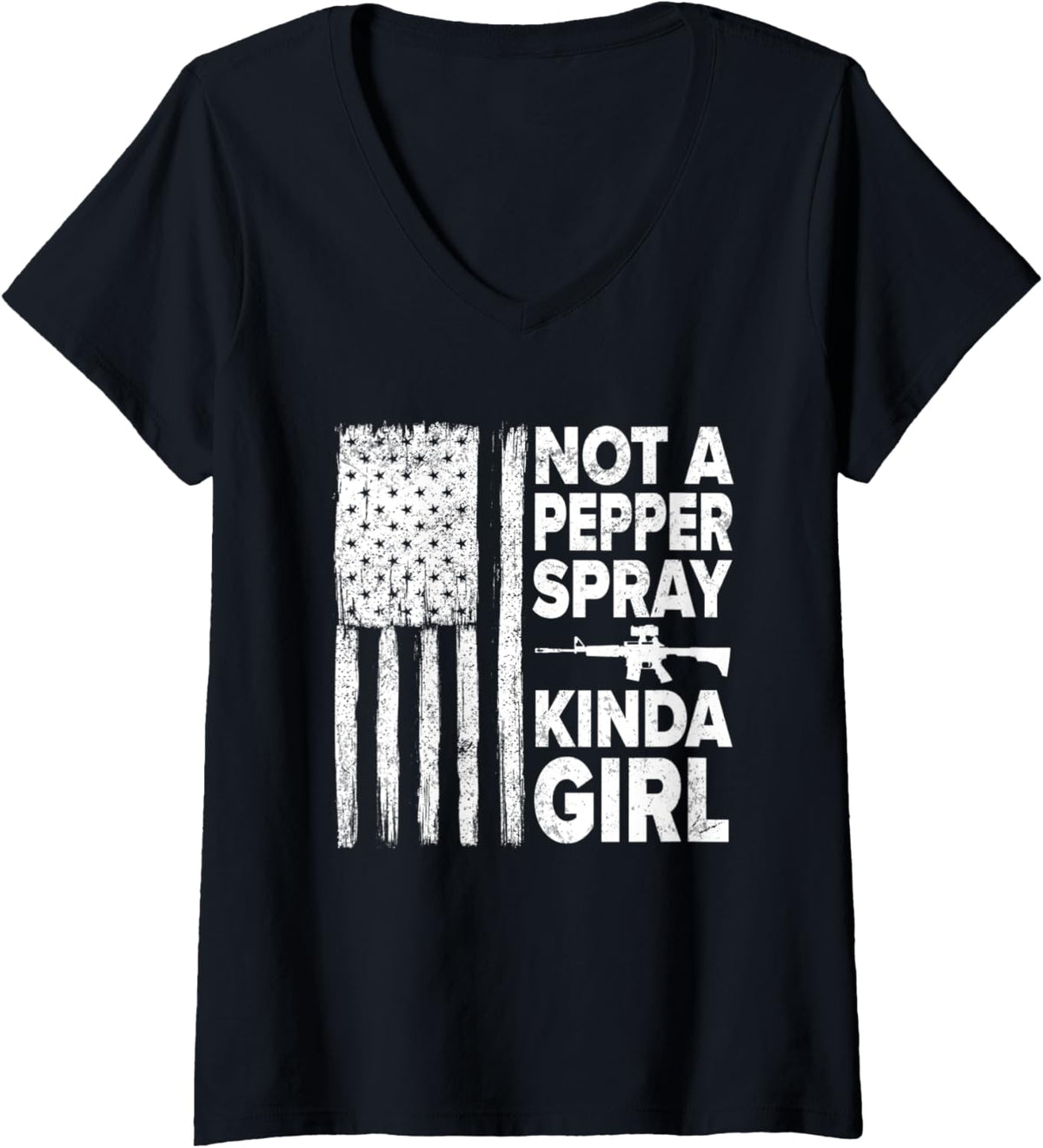 Womens Not A Pepper Spray Kind Of Girl Patriotic Flag Gun Ammo
