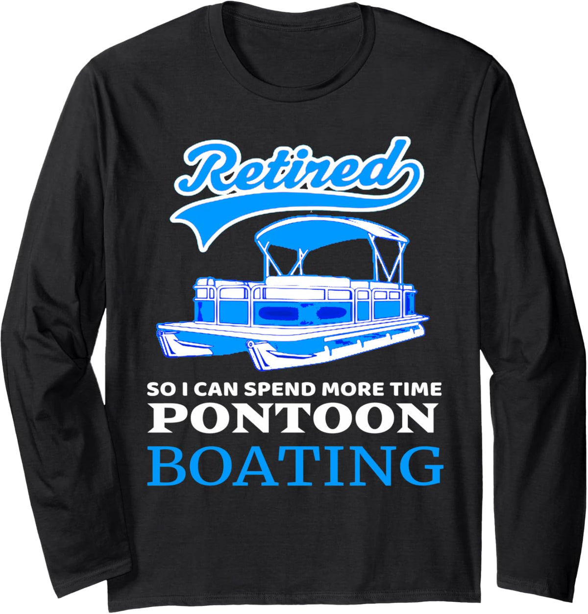 Pontoon Boating My Retirement Plan Funny Pontooning Boat