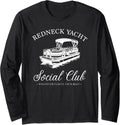Redneck Yacht Social Club Whatever Floats Boat Long