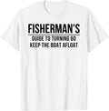 Fisherman S Guide To Turning 60 Keep Boat
