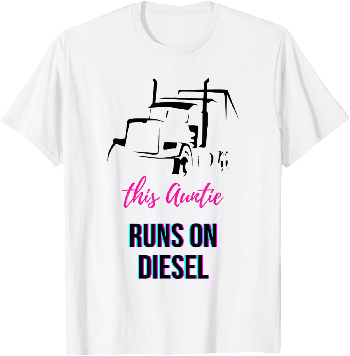 Auntie Runs On Diesel A Tribute To Trucking