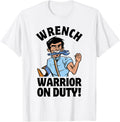 Diesel Mechanics Wrench Warrior On Duty