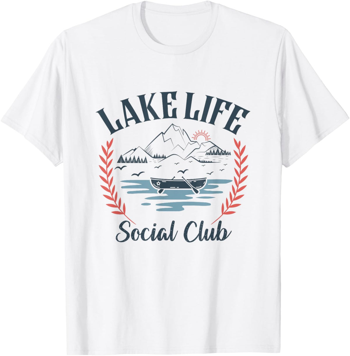 Lake Life Social Club Fun Outdoors Boating Mountain