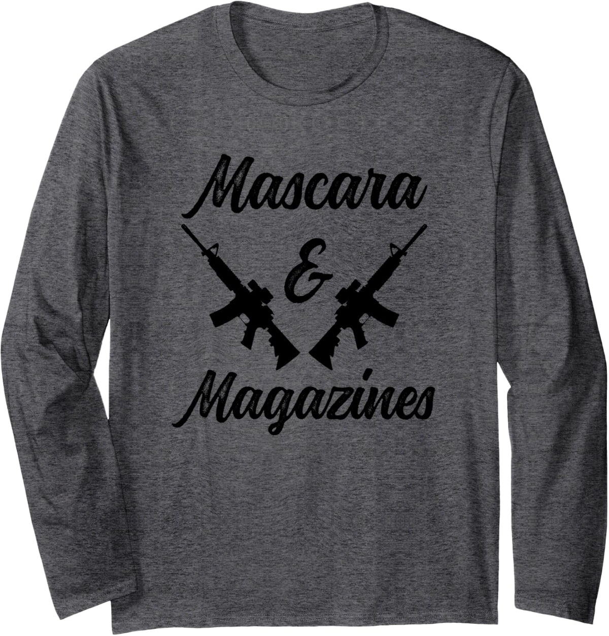 Mascara Magazines Womens Funny Guns Lover Pro Gun Long Sleeve