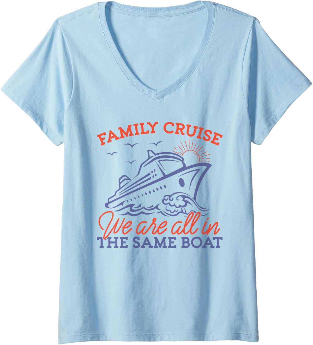 Womens Family Cruise We Are All In Same