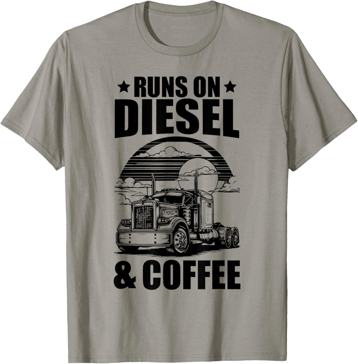 Runs On Diesel Coffee Commercial Truck Driver