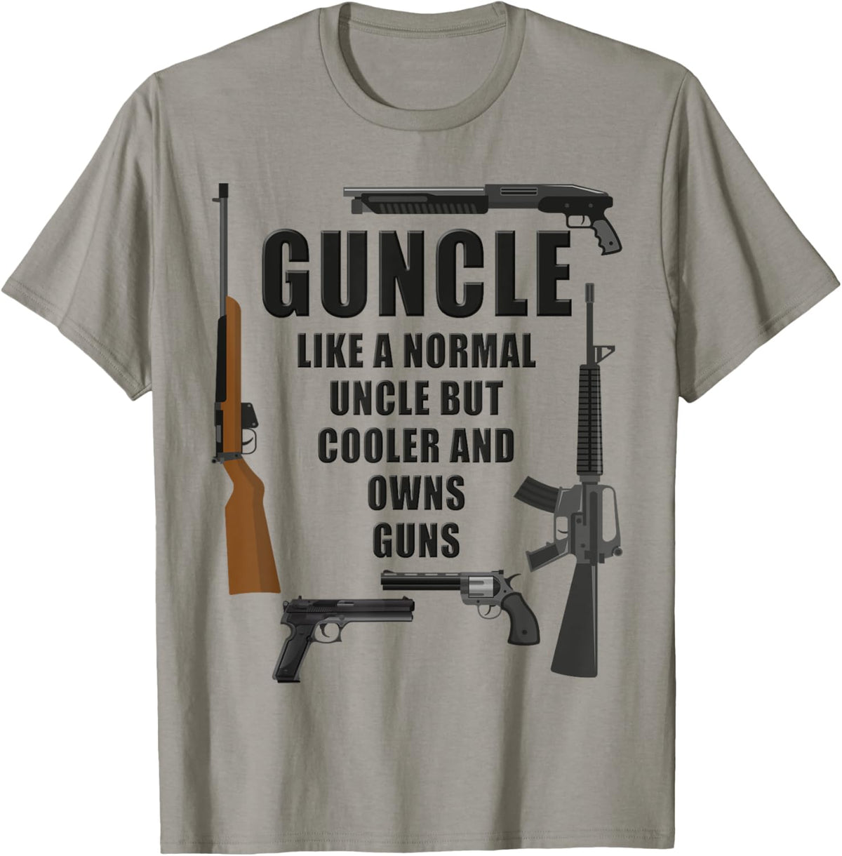 Guncle U2013 Like A Normal Uncle But Cooler Owns Guns