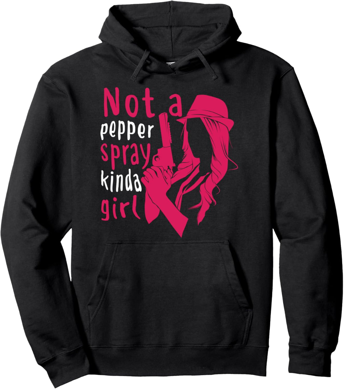 Funny Not A Pepper Spray Kinda Shirt Cool Girl Pullover Hoodie