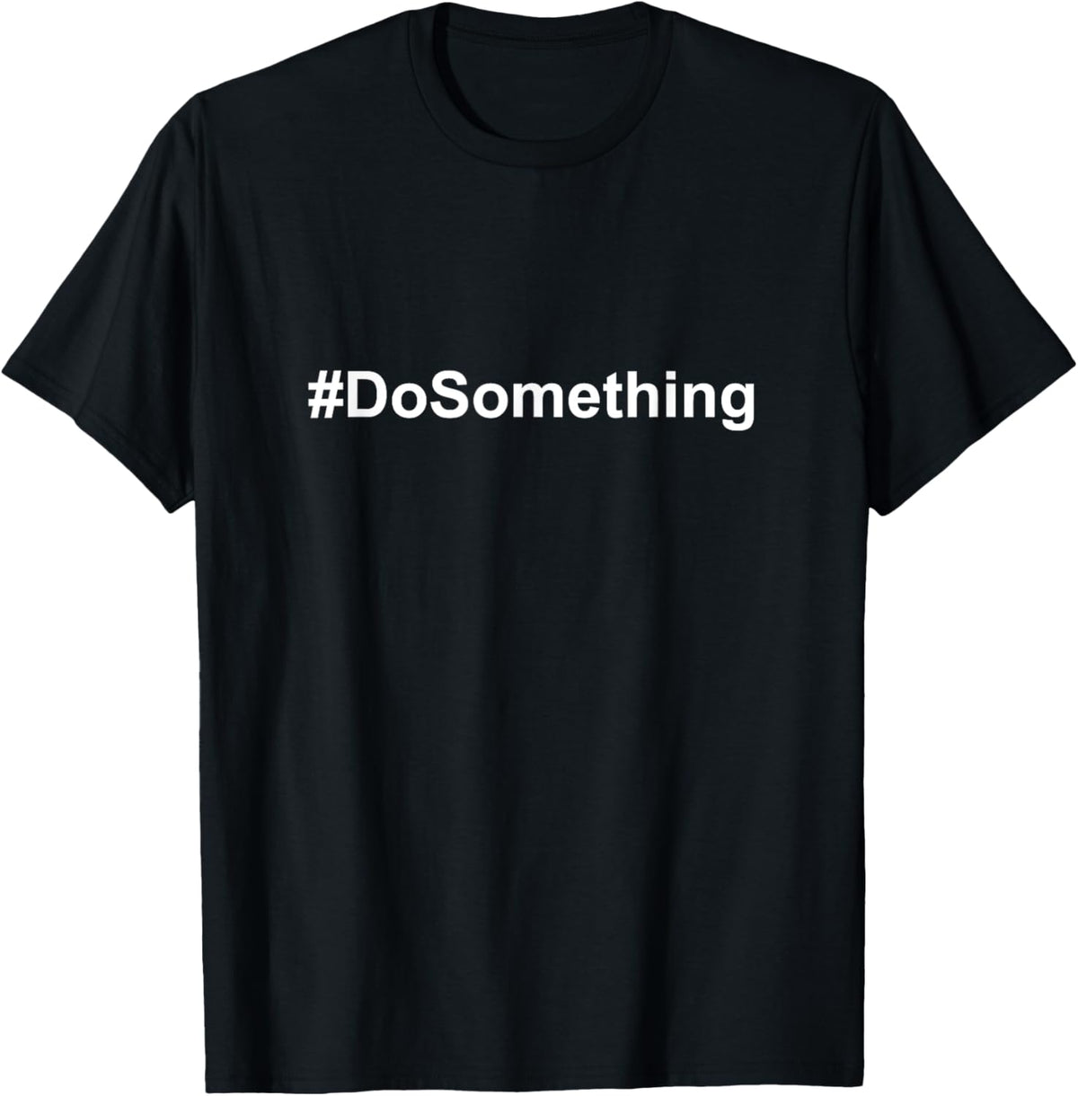 Do Something Dosomething Protest Shirt For Gun Control
