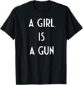 A Girl Is A Gun I Womens Power