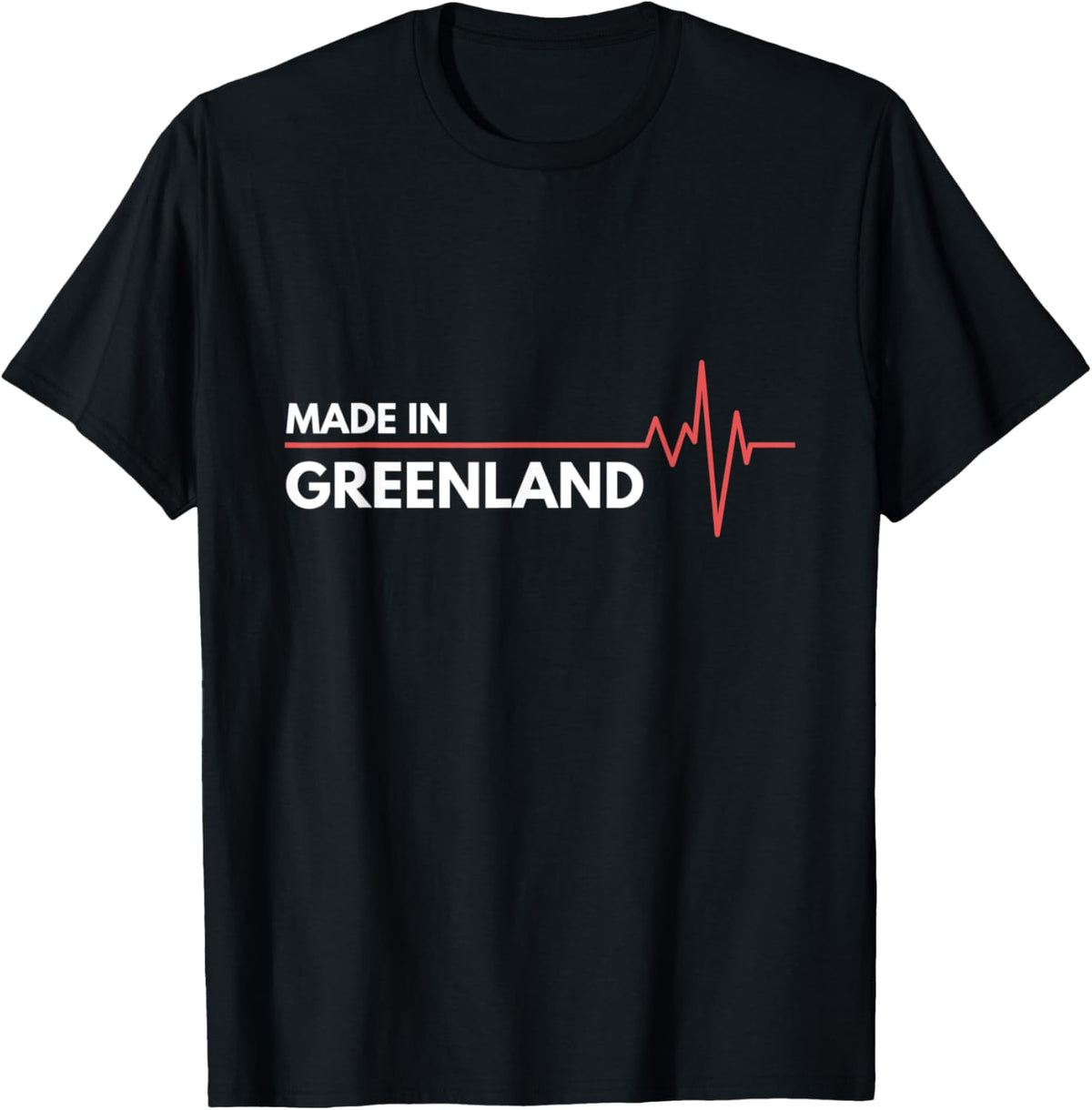 "Made In" Greenland[ Place Of Birth