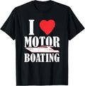 Boater I Love Motor Boating Funny Boating Boat