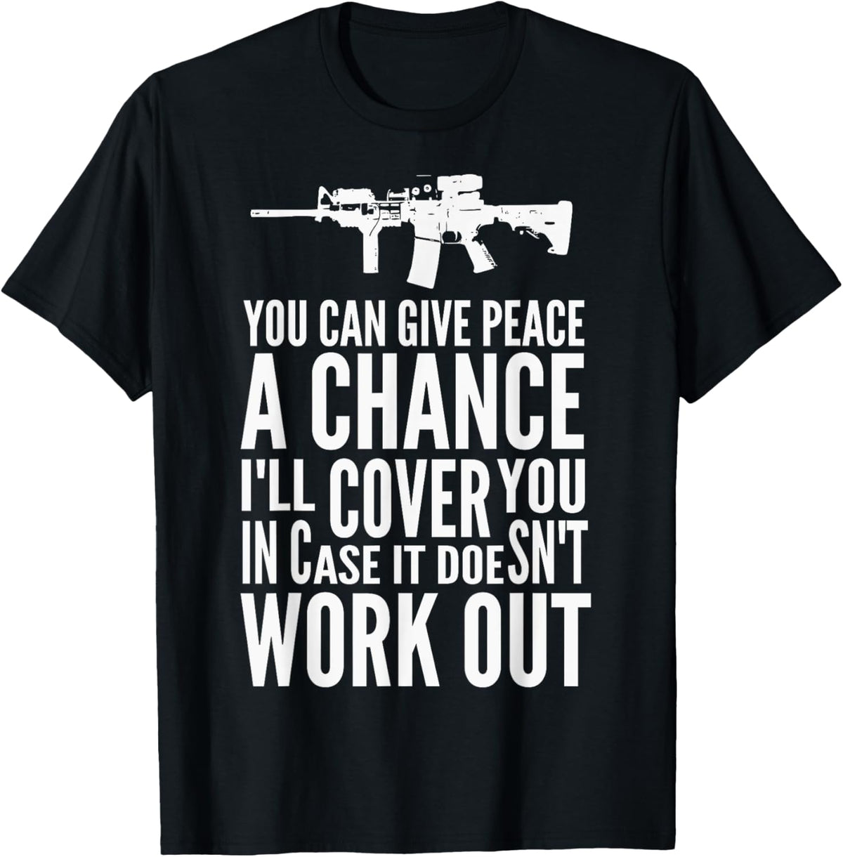 You Can Give Peace A Chance Gun Rights