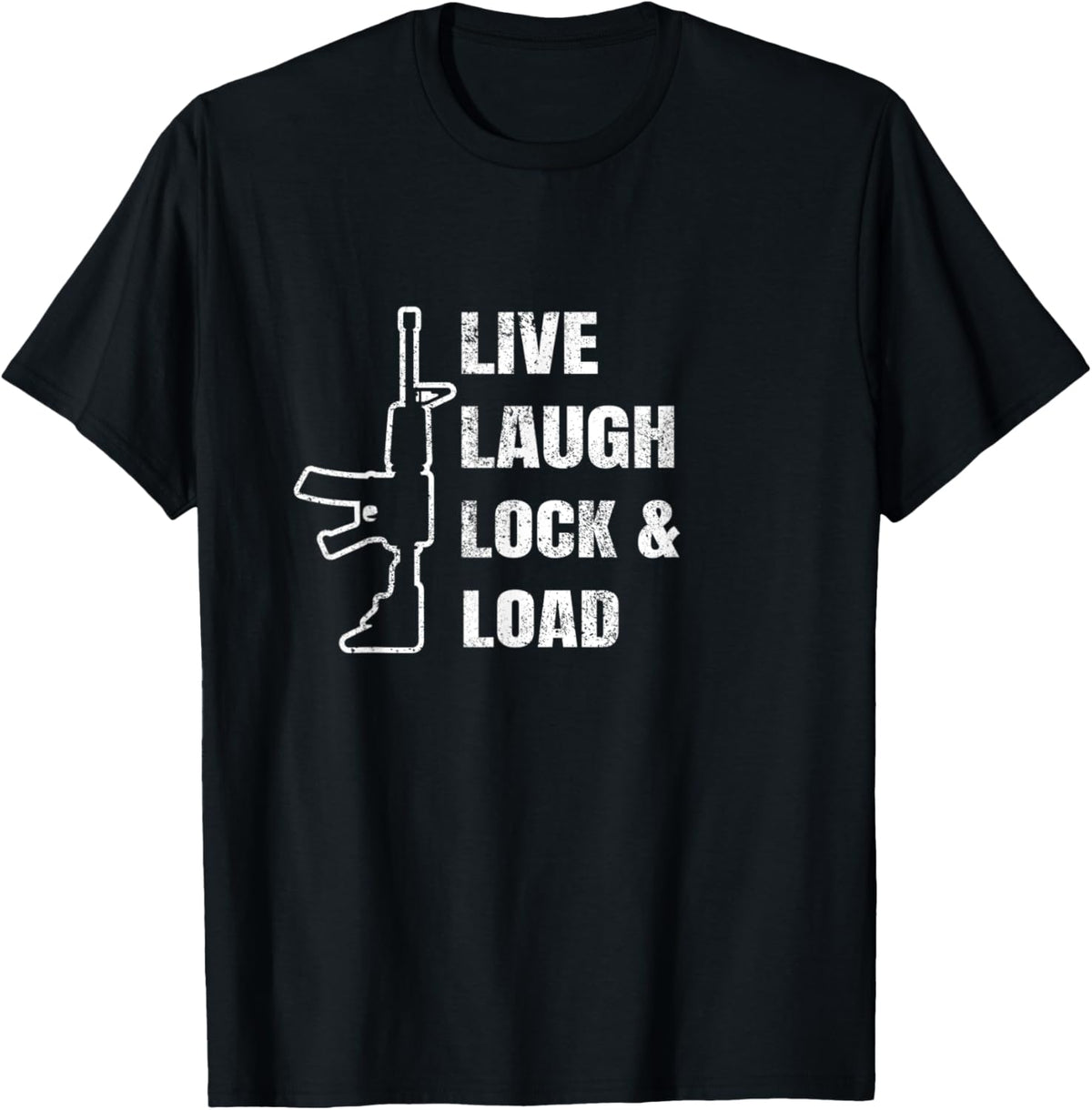 Live Laugh Lock Load Patriot American Pride Gun Owner