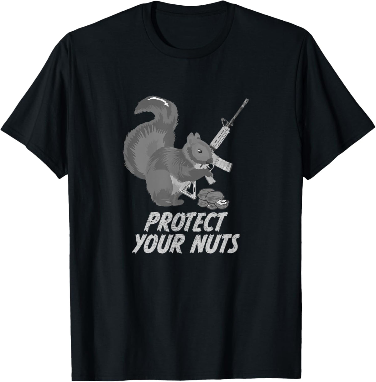 Funny Protect Your Nuts Squirrel Ar15 Gun