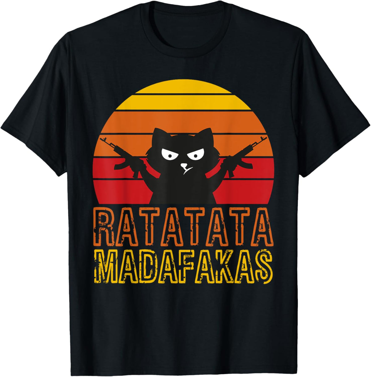 Ratatatata Madafakas Kitten Cat With Toy Gun T Shirt Men Women