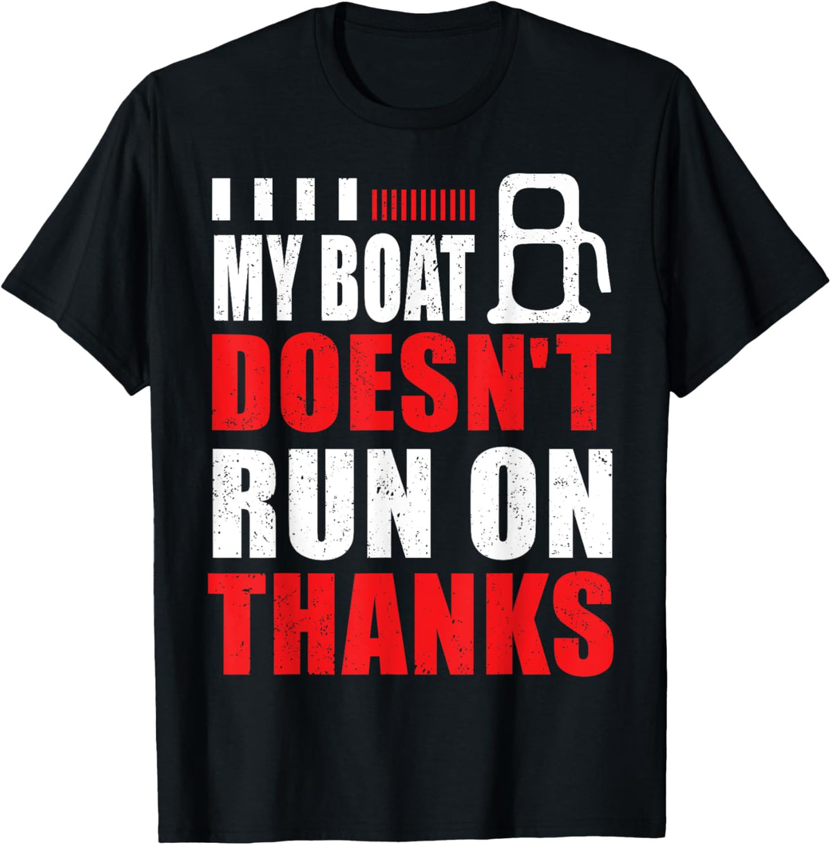 My Boat Doesn Run On Thanks Boat Funny