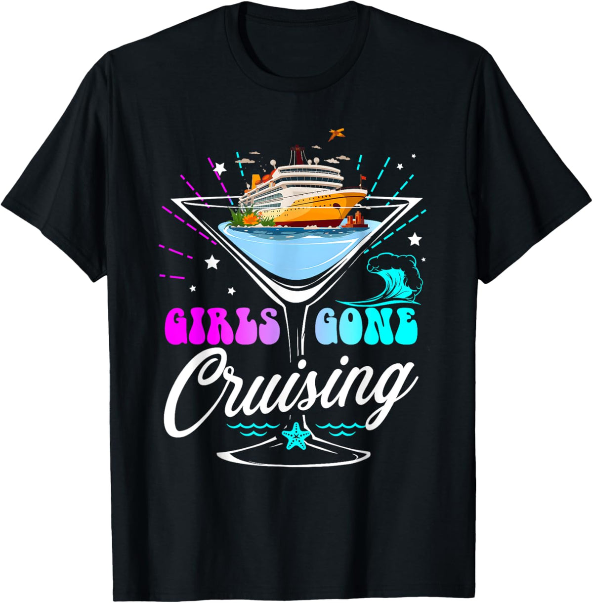 Funny Cruising Squad 2025 Girls Gone Cruising Girl