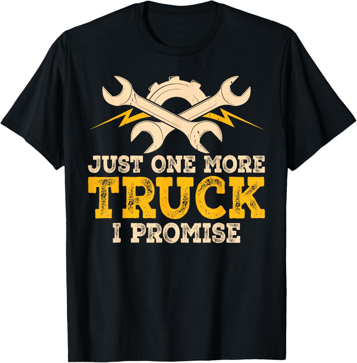 Just One More Truck I Promise Funny Auto