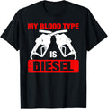 My Blood Type Is Diesel Diesel Mechanic