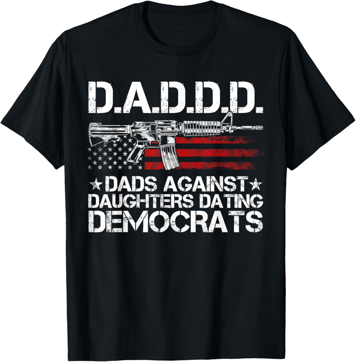 Daddd Gun Dads Against Daughters Dating Democrats