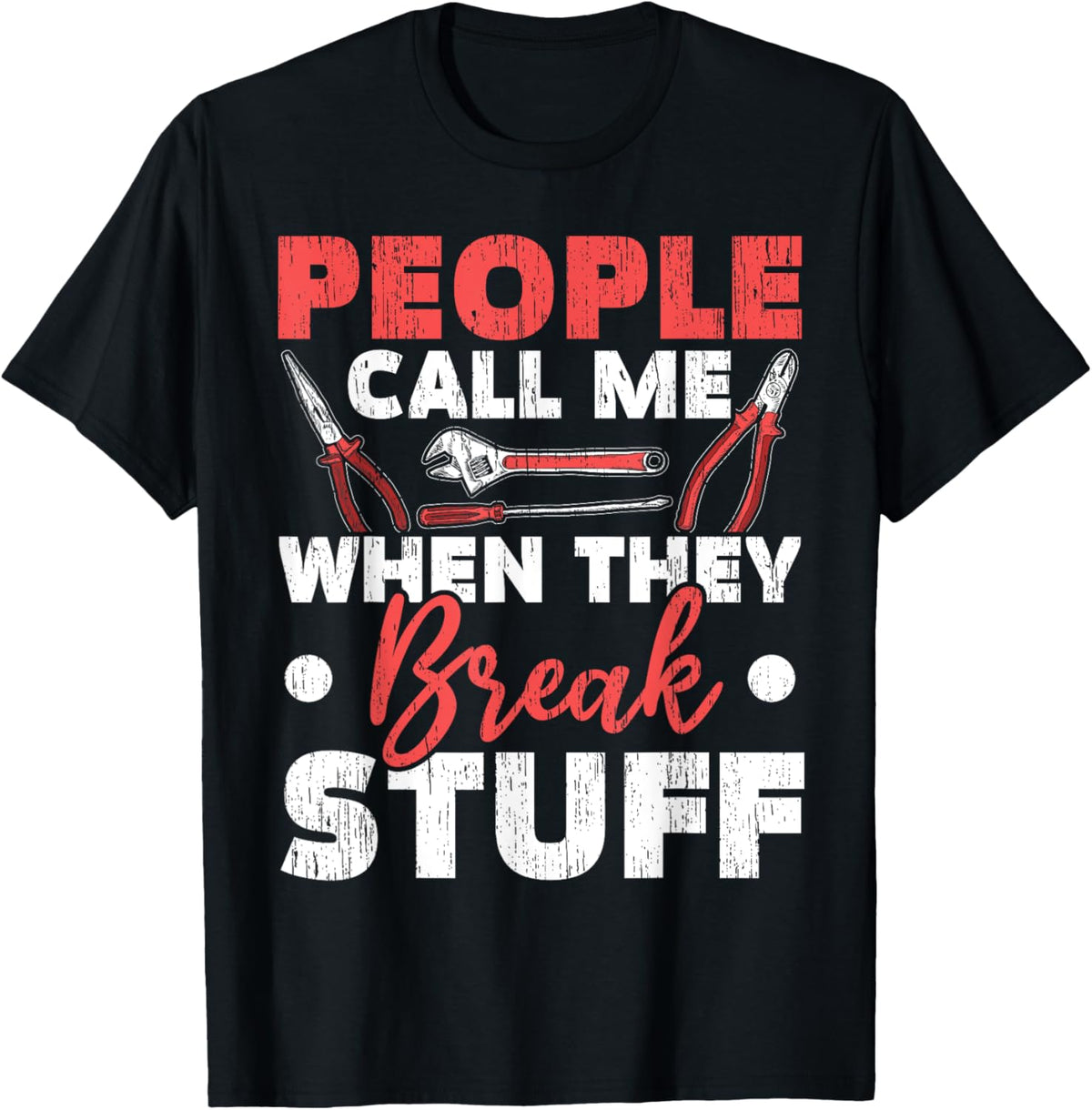 People Call Me When They Break Stuff Diesel