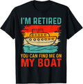 I M Retired Can Find Me On My