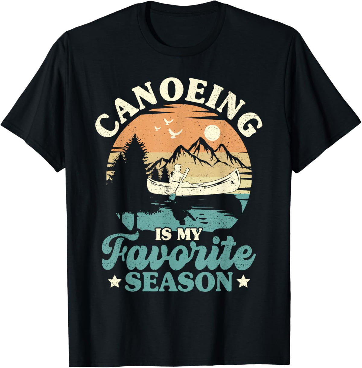 Canoeing Is My Favorite Season Retro Canoe Boat