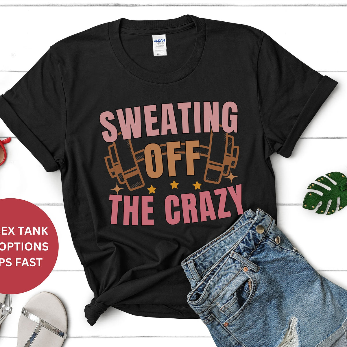 Funny Workout T-Shirt - Sweat Off the Crazy Fitness Tanks - Oversized Gym Tee & Pump Cover Apparel